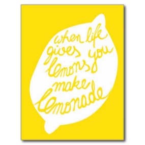 when_life_gives_you_lemons_make_lemonade_postcard-r0458c383a7974c369e203734605759ea_vgbaq_8byvr_324